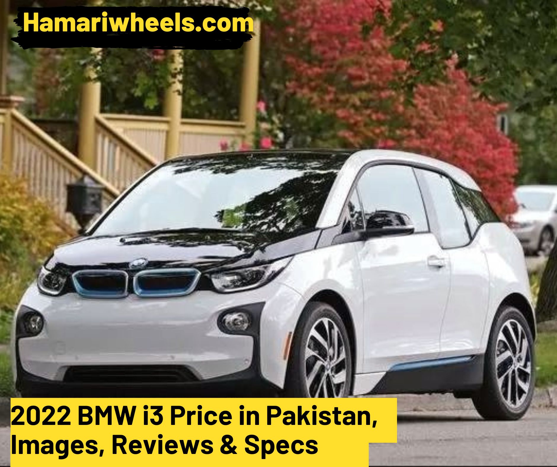 2022 BMW i3 Price in Pakistan, Images, Reviews & Specs